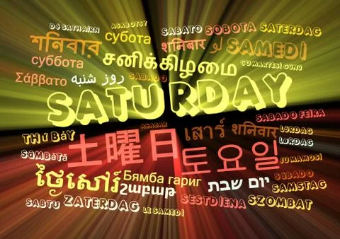Saturday multilanguage wordcloud background concept glowing Stock Illustration