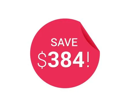 Save $384 dollars, $384 us dollar save Stock Illustration