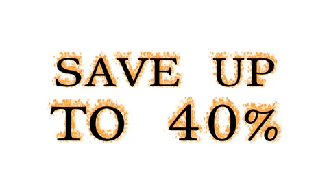 Save Up To 40% fire text effect white isolated background Stock-Footage 137898924