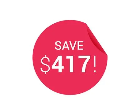 Save $417 dollars, $417 us dollar save Stock Illustration