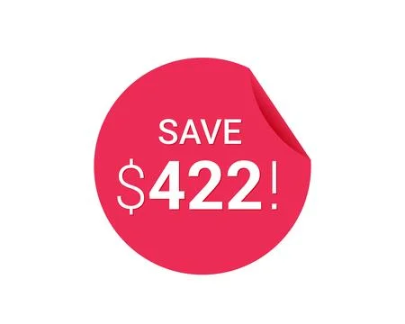 Save $422 dollars, $422 us dollar save Stock Illustration