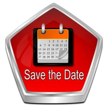 Save the Date Button - 3D illustration Stock Illustration