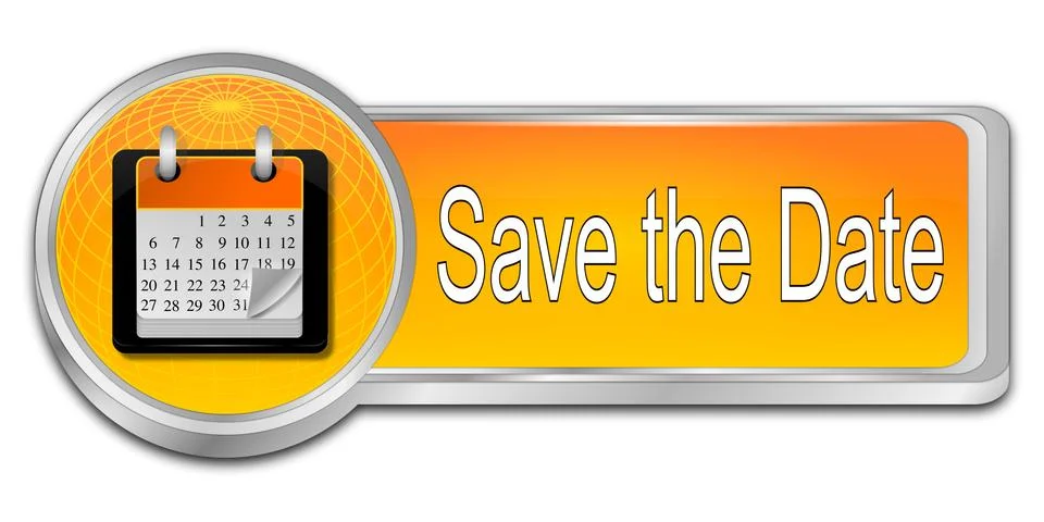 Save the Date Button - 3D illustration Stock Illustration