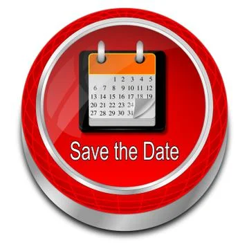 Save the Date Button - 3D illustration Stock Illustration