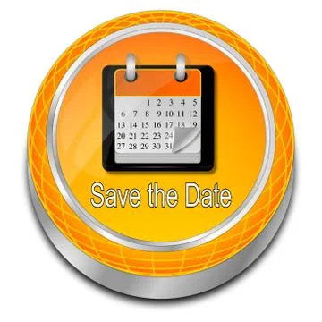 Save the Date Button - 3D illustration Stock Illustration