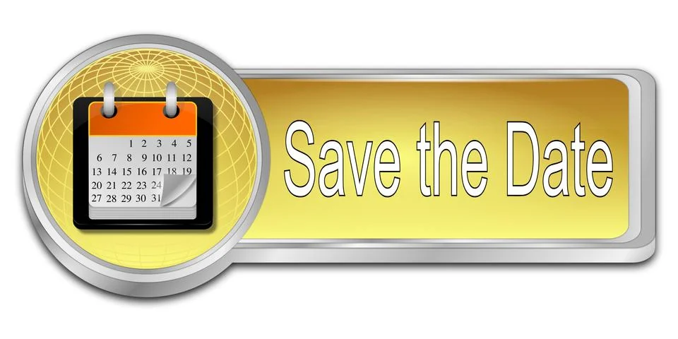 Save the Date Button - 3D illustration Ilustración de archivo