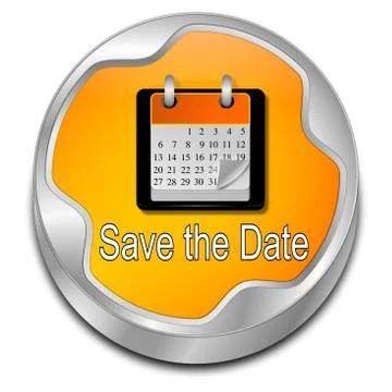 Save the Date Button - 3D illustration Stock Illustration