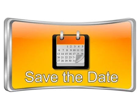 Save the Date Button - 3D illustration Stock Illustration