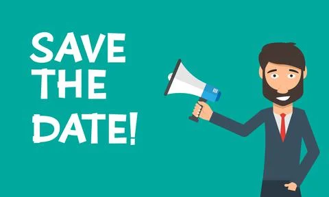 Save the date concept - man holding megaphone with comic text. Stock Illustration