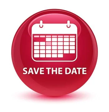 Save the date glassy pink round button Stock Illustration