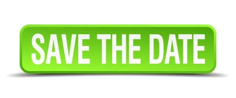 Save the date green 3d realistic square isolated button Illustrazione stock