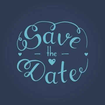 Save the date hand lettering, hand drawn phrase, vector illustration Stock Illustration
