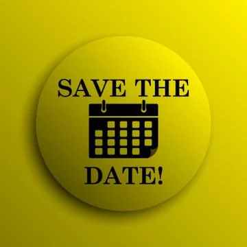 Save the date icon. Yellow internet button.. Stock Illustration