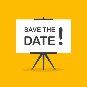 Save the date presentation whiteboard sign on yellow background for business, Stock Illustration