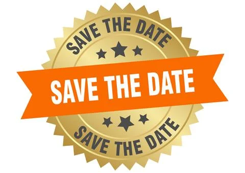 Save the date. save the date round orange and gold label isolated on transp.. Stock Illustration