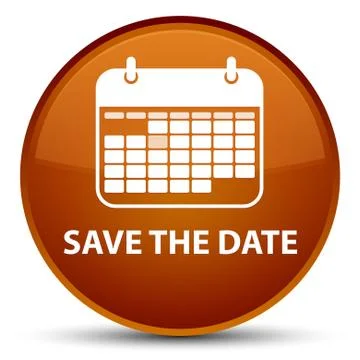 Save the date special brown round button Stock Illustration