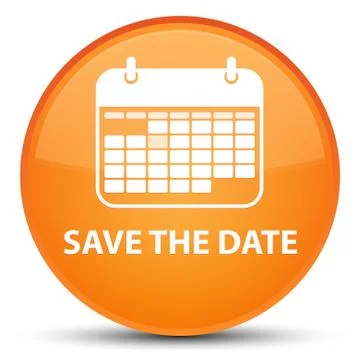 Save the date special orange round button Stock Illustration