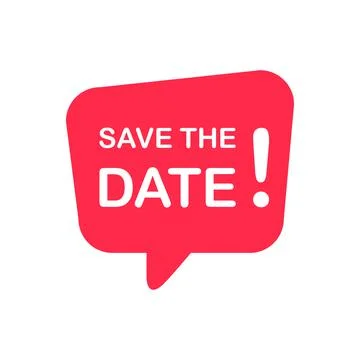 Save the date speech banner bubble icon vector for graphic design, logo, webs Stock Illustration