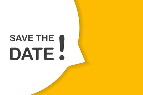 Save the date speech bubble banner vector with copy space for business, marke Stock Illustration