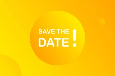 Save the date speech bubble banner vector with copy space for business, marke Stock Illustration