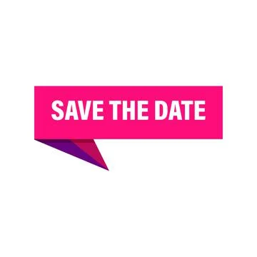 Save the date speech bubble banner vector for business, marketing, flyers, st Stock Illustration