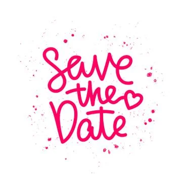 Save the date. The trend calligraphy. Stock Illustration