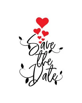 Save the date, vector. Wording design, lettering Stock Illustration