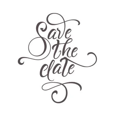 Save the date. Wedding calligraphy design. Vector illustration. Stock Illustration
