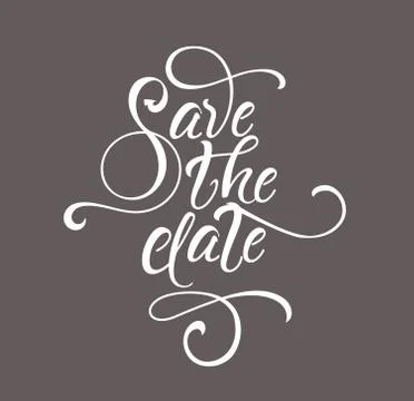Save the date. Wedding calligraphy design. Vector illustration. Stock-Illustration