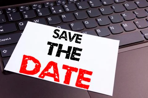 Save The Date writing text made in the office close-up on laptop computer Stock Photos