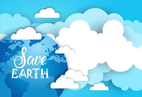 Save Earth Banner Background Over Blue Sky And Clouds Ecology Protection Poster Stock Illustration
