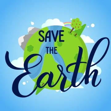 Save the Earth lettering design. Save the Earth handwritten lettering with gr Stock Illustration