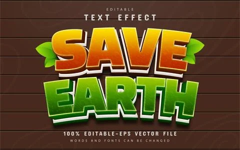 Save earth text effect editable Stock Illustration