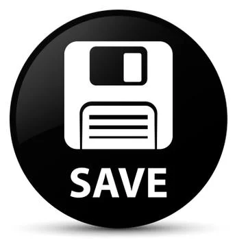 Save (floppy disk icon) black round button Stock Illustration