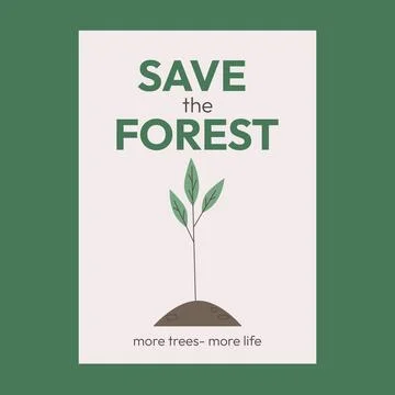 Save the forest. Poster with a little growing tree Vector flat illustration Stock Illustration