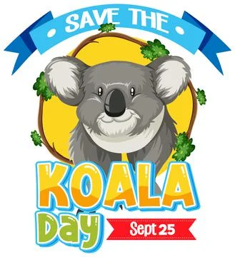 Save the koala day banner design Stock Illustration