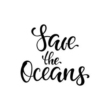Save the Oceans, vector lettering. Keep the sea and oceans, plastic free co.. Stock Illustration