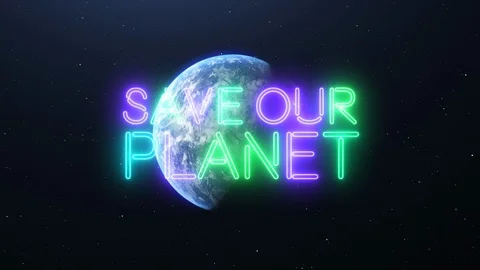 Save Our Planet Neon Lights Sign over Earth. World Wide Climate Strike. Stock Footage 126945557