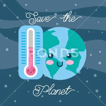 Save the planet kawaii world and thermometer Illustration #92145100