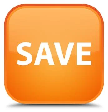 Save special orange square button Stock Illustration