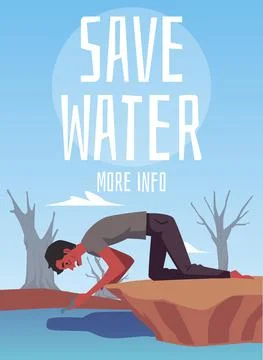 Save water poster or banner template, thirsty man drinking from pond, flat Stock Illustration