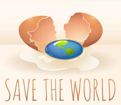 Save the world poster with cracking egg Stock Illustration