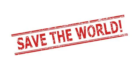 SAVE THE WORLD! Stamp with Unclean Surface and Double Parallel Lines Illustrazione stock