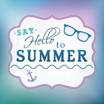 Say hello to summer concept. Stock Illustration