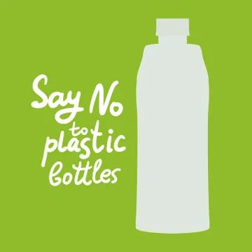 Say no to plastic bottles. text, calligraphy, lettering, doodle by hand on gr Stock Illustration