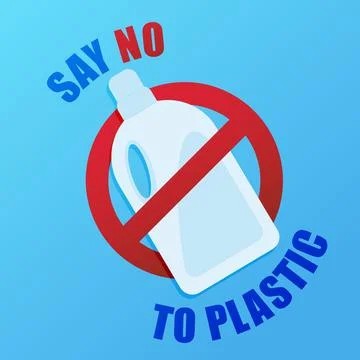Say no to plastic. Environmental poster with text. Pollution problem concept. Stock Illustration
