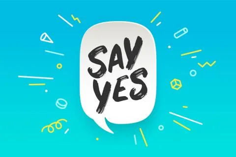 Say Yes. Banner, speech bubble Stock Illustration