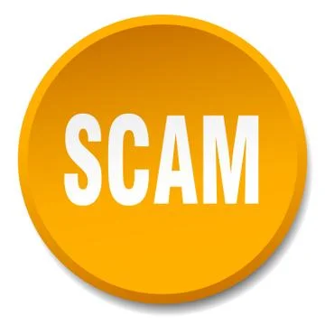 Scam orange round flat isolated push button Stock Illustration