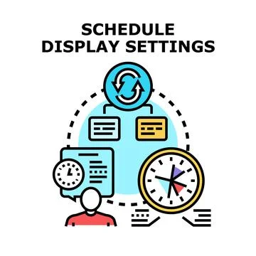 Schedule display settings planning and organization concept Stock Illustration