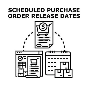 Scheduled purchase order release dates concept Stock Illustration